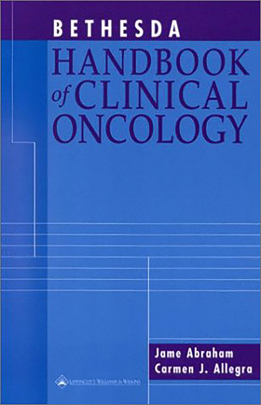 The Bethesda Handbook Of Clinical Oncology Buybooks Ng